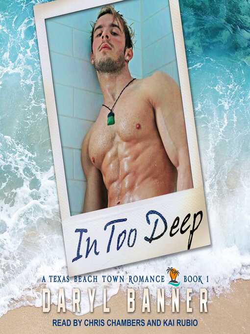 Title details for In Too Deep by Daryl Banner - Available